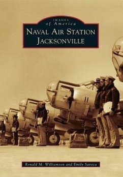 Naval Air Station Jacksonville - Williamson, Ronald M.; Savoca, Emily