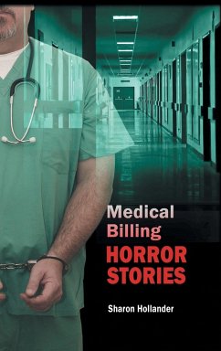 Medical Billing Horror Stories - Hollander, Sharon