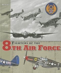 Fighters of the 8th Air Force - Paloque, Gérard