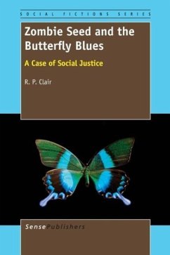 Zombie Seed and the Butterfly Blues - Clair, R P