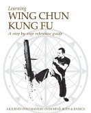 Learning Wing Chun Kung Fu