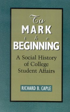To Mark the Beginning - Caple, Richard B