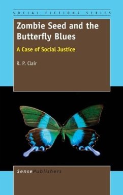 Zombie Seed and the Butterfly Blues - Clair, R P