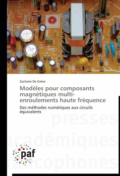 Modèles pour composants magnétiques multi-enroulements haute fréquence - De Grève, Zacharie