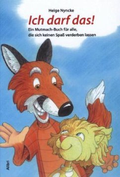 Ich darf das! - Nyncke, Helge Ich darf das! - Nyncke, Helge