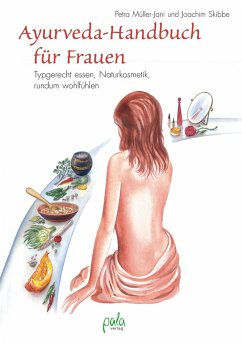 Ayurveda-Handbuch für Frauen - Müller-Jani, Petra;Skibbe, Joachim