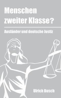 Menschen zweiter Klasse?