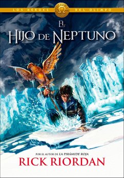 El Hijo de Neptuno / The Son of Neptune = The Son of Neptune - Riordan, Rick