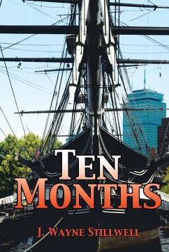 Ten Months - Stillwell, J. Wayne