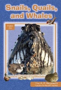 Snails, Quails, and Whales - Miller, Dave