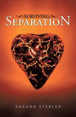Surviving Separation - Stebler, Shauna