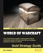 World of Warcraft Gold Strategy Guide - Bild 1