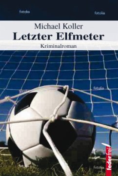 Letzter Elfmeter - Koller, Michael