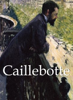 Caillebotte (eBook, PDF) - Charles, Victoria; Brodskaïa, Nathalia