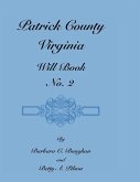 Patrick County, Virginia, Will Book, No. 2