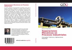 Separaciones Mecánicas en Procesos Industriales - Ortega-Rivas, Enrique