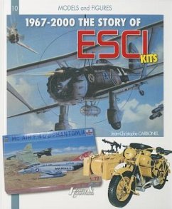The History of ESCI: Kits, Figures and Toys: 1967-2000 - Carbonel, Jc