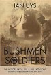 Bushmen Soldiers - Bild 1