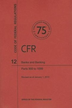 Banks and Banking, Parts 900 to 1099