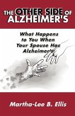 The Other Side of Alzheimer's