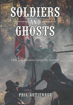 Soldiers and Ghosts - Gutierrez, Phil