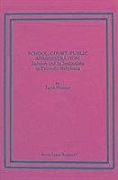 School, Court, Public Administration - Neusner, Jacob