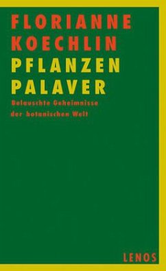 PflanzenPalaver - Koechlin, Florianne