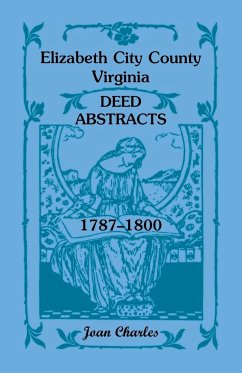 Elizabeth City County, Virginia Deed Abstracts, 1787-1800 - Charles, Joan