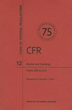 Banks and Banking, Parts 200 to 219