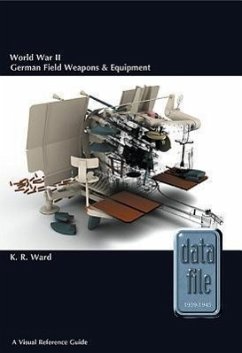 World War II German Field Weapons & Equipment - Ward, Keith