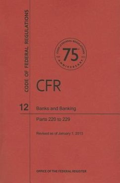 Banks and Banking, Parts 220 to 229