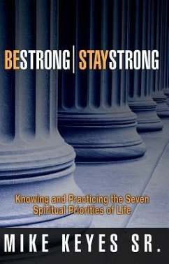 Be Strong Stay Strong - Keyes, Mike