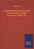 Urgeschichte der germanischen und romanischen Völker