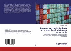 Securing harmonized effects of international arbitration agreements - Graffi, Leonardo