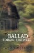 The Ballad of Edison Bestwell - Bild 1