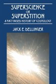 Superscience or Superstition