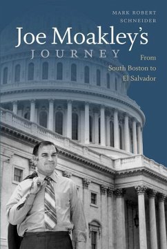 Joe Moakley's Journey - Schneider, Mark Robert