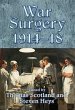 War Surgery 1914-18 - Bild 1
