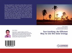 Sun tracking: An Efficient Way to Use the Solar Energy - Shama, Farzin;Roshani, Gholam Hossein;Ahmadi Soofivand, Mehrdad