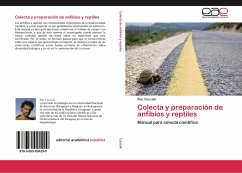 Colecta y preparación de anfibios y reptiles - Cacciali, Pier