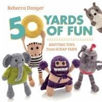 50 Yards of Fun - Danger, Rebecca