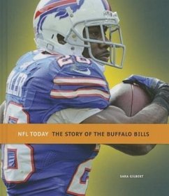 The Story of the Buffalo Bills - Gilbert, Sara