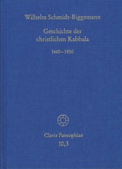 Geschichte der christlichen Kabbala. Band 3 (eBook, PDF) - Schmidt-Biggemann, Wilhelm