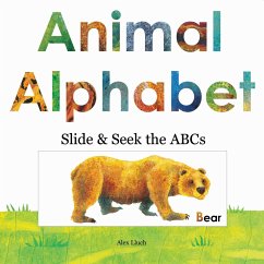 Animal Alphabet: Slide and Seek the ABCs - Lluch, Alex A.