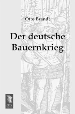 Der deutsche Bauernkrieg - Brandt, Otto