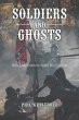 Soldiers and Ghosts - Bild 1
