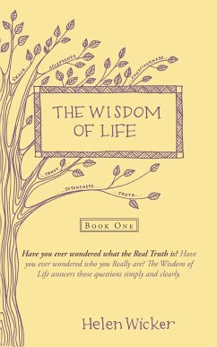 The Wisdom of Life - Wicker, Helen