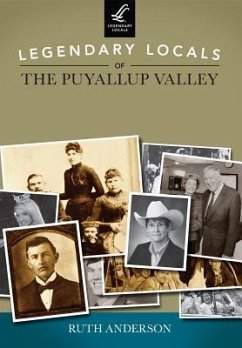 Legendary Locals of the Puyallup Valley - Anderson, Ruth