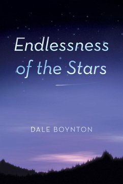 Endlessness of the Stars - Boynton, Dale