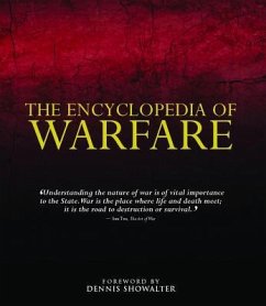 The Encyclopedia of Warfare - Showalter, Professor of History Dennis (Colorado College)